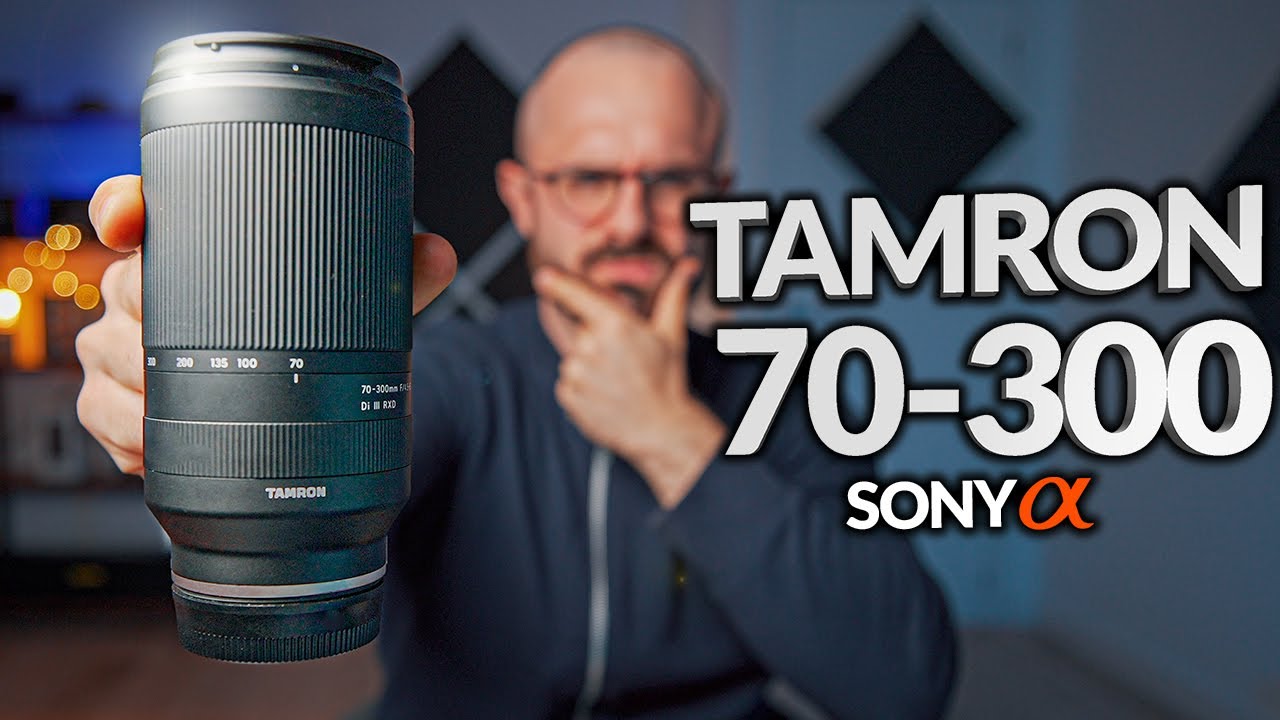TAMRON 70-300 Sony Alpha 📸 The cheapest telephoto lens - YouTube