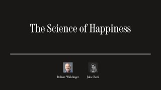 What Can the Longest Scientific Study of Happiness Teach Us? | The Atlantic Festival 2023