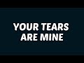 ONE OK ROCK - Your Tears Are Mine (Lyrics)