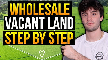 🌲Wholesaling Vacant Land 🌳 Step by Step Beginners Guide Even If You