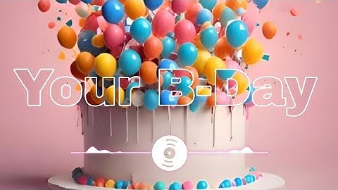 Your Birthday | Our Birthday |「Visualiser」- MV