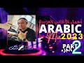 Arabic mix 2023 part 2      