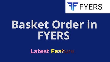 How to Placed Basket Order In Fyers !! Latest Feature in Fyers !! #fyers