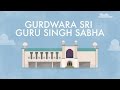 Sri Guru Singh Sabha Gurdwara: Exploring Religion in London