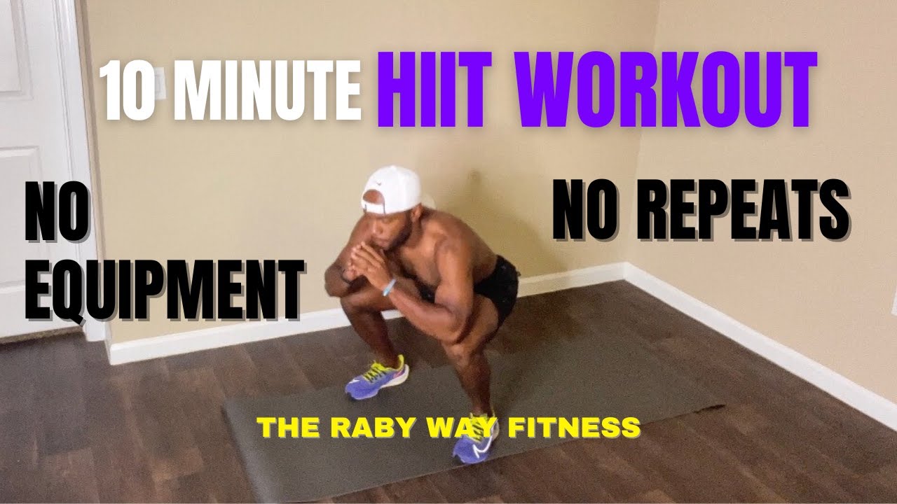 10 MINUTE FULL BODY HIIT WORKOUT | NO REPEATS | NO EQUIPMENT - YouTube