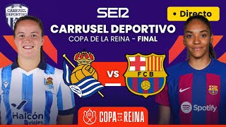 🏆👑 REAL SOCIEDAD vs FC BARCELONA | EN DIRECTO #CopaDeLaReina 23/24