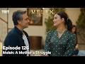 Melek A Mother S Struggle 2nd Season Episode 126