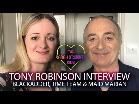 Tony Robinson interview - Blackadder, Time Team & Maid Marian!