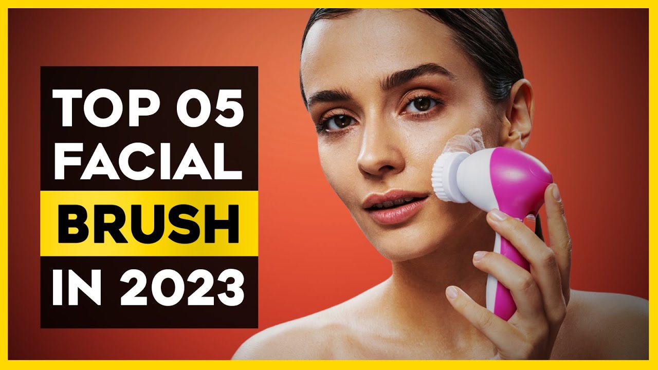 The Best 05 Facial Cleaning Brush in 2024 YouTube