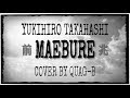 MAEBURE~前兆 (高橋幸宏) COVER BY QUAG-B