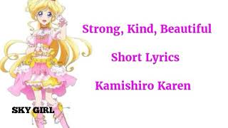 Download Lagu AIKATSU FRIENDS Song+ Short Lyrics Strong, Kind, Beautiful Kamishiro karen MP3