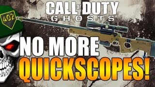 Call of Duty: Ghosts - "SNIPER CHANGES" -  No Scoping & Quickscoping Removed?! (COD GHOST SNIPERS)