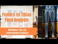 Femurs vs Tibias for Limb Lengthening Surgery - The Final Analysis