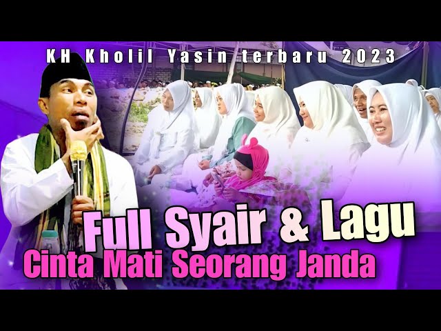 full syair lagu ceramah kh kholil yasin terbaru 2023 lucu di glugur palengaan laok pamekasan class=