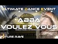 Future Rave ♫ Abba - Voulez Vous (Fabian Farell Extended Remix)