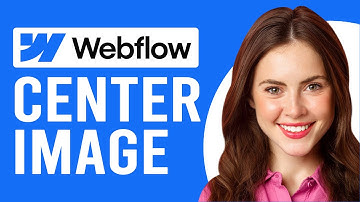 How to Center an Image in Webflow (How to Center Elements in Webflow)