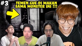 KONTEN LUAR BIASA!! TEMEN GUE DIMAKAN SAMA MONSTER DEMI VIRAL!! - Content Warning Indonesia Part 3