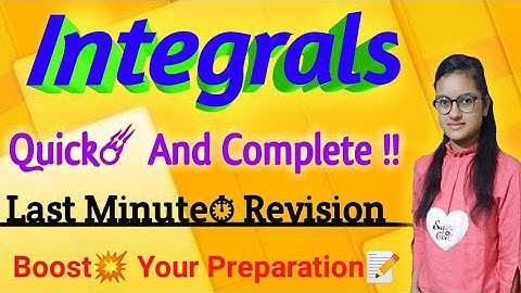 💥Quick Last Minute Complete Revision|✍Integrals✍|Palak Sharma|Boost your preparation🤟