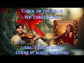 Carol Of The Bells X We Three Kings Arr Taylor Davis Cover Violin