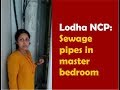 Proud owners of Sewage Pipes in master bedrooms -- Lodha New Cuffe Parade residents