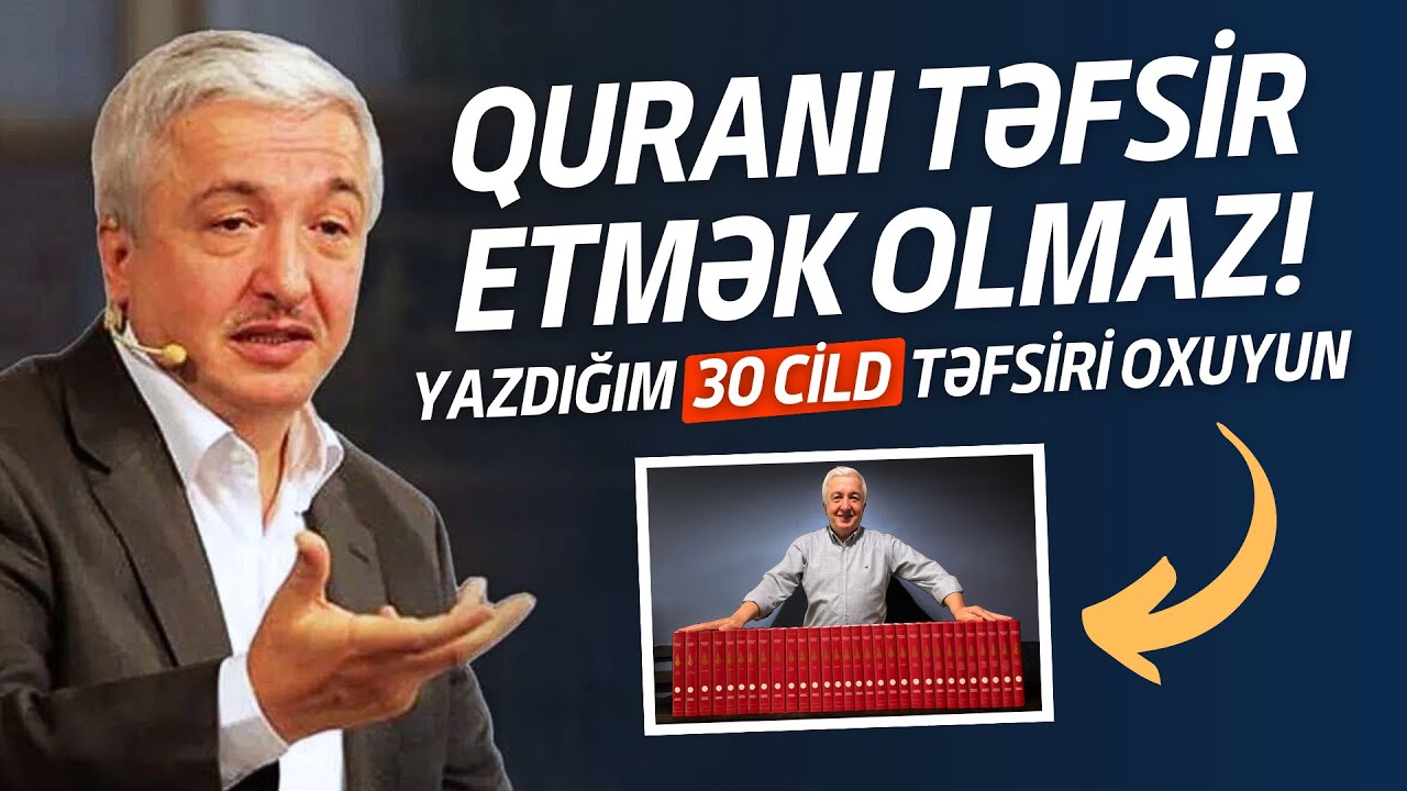 Elşad Mirinin "Xocası" Quran Bizə Kifayətdir Deyib 30 cild Təfsir Yazdı!
