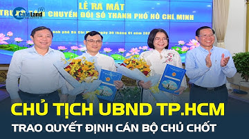 Chủ tịch UBND TP.HCM Phan Văn Mãi TRAO QUYẾT ĐỊNH cán bộ chủ chốt | CafeLand