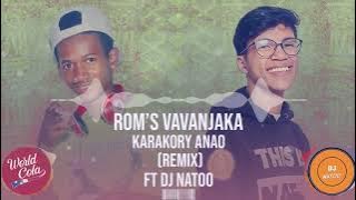 ROM'S VAVANJAKA x DJ Natoo -  Karakory Anao (Folaka Remix 2025)