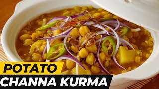 POTATO CHANNA KURMA : Mallika Badrinath Recipe | Indian Style Gravy