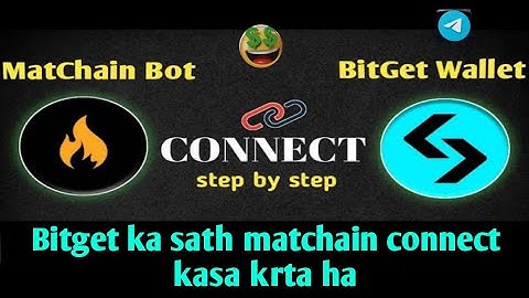 How to connect bitget wallet with matchain airdrop on telegram | Matchain connect with bitget wallet
