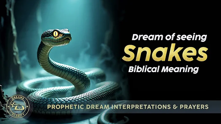 SNAKES In Dreams - Biblical Meaning Seeing Snakes In The Dream
