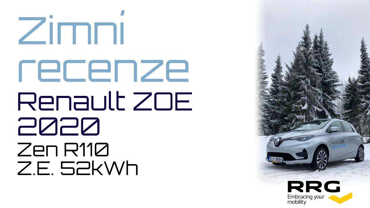 Renault ZOE 2020 Zimní recenze ... ZEN R110 Z.E. 52 kWh 