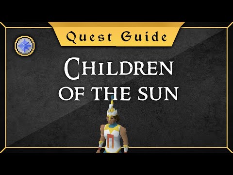 Children of the Sun quest guide