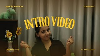 Intro of my channel | my first yt video |D's digital diary 🎀