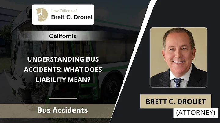 Understanding Bus Accidents: What Does Liability M...