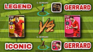 Iconic Gerrard Vs Legend Gerrard 🔥Full Comparison 99 Gerrard Vs 94 Gerrard!! Pes 2021 Mobile