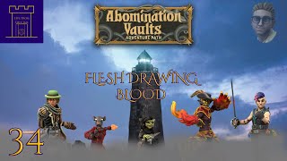 Abomination Vaults Episode 34: Flesh Drawing Blood