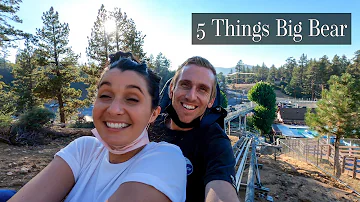 5 Things To Do In Big Bear California