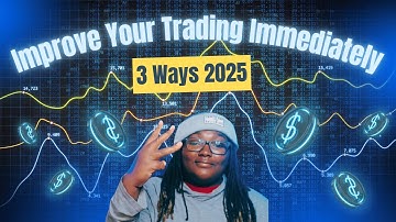 How to improve your trading instantly in 2025 as a Day Trader & Forex Trader  | DxKi