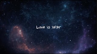 Love is War - Hillsong UNITED (Lyrics) (1 hour)