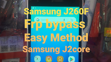 Samsung J2 Core Frp bypass:J260F Frp bypass unlock| Easy method| Trick 2020