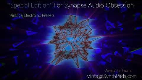 Synapse Audio Obsession - Classic Electronic Synth Sounds - Best Synth Presets