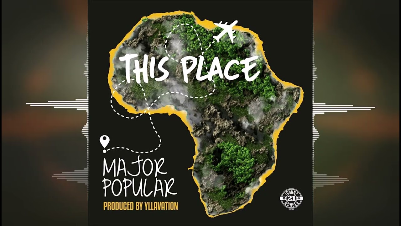 Major Popular - This Place [Yllavation] Release 2022