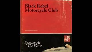 Download lagu Black Rebel Motorcycle Club Specter at the Feast Full Album Black Rebel Motorcycle Club Specter at the Feast Full Album