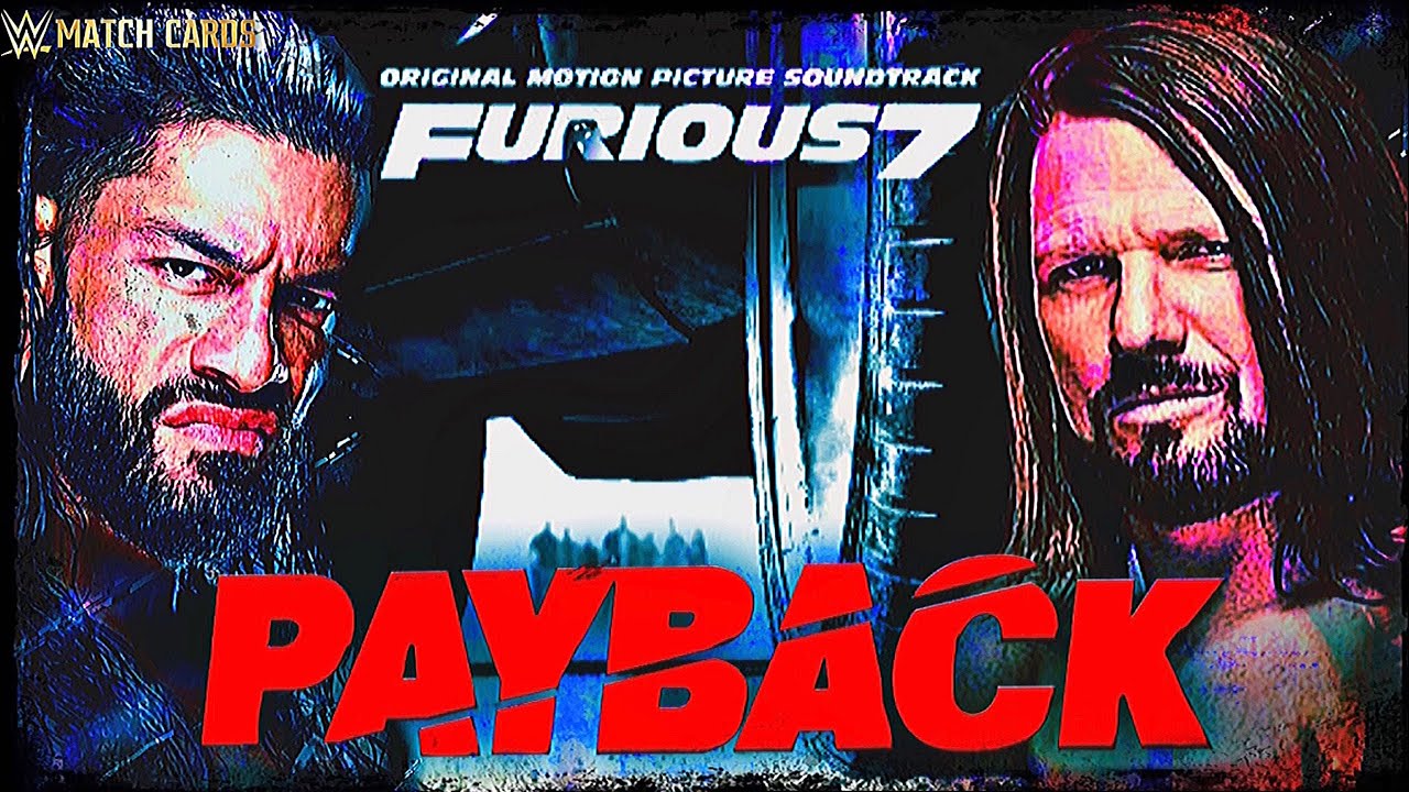 WWE Payback 2021 Custom Theme Song “This Is The Payback” YouTube