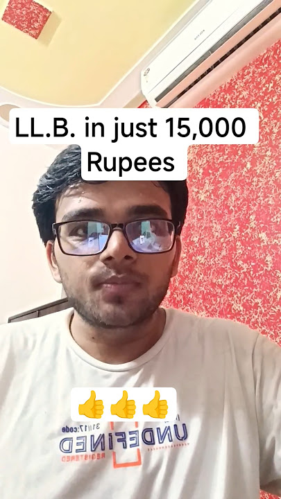 Complete your LL. B. Degree in just 15,000 Rupees 🔥🔥🔥