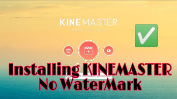 HOW TO REMOVE WATERMARK ON KINEMASTER VIDEO EDITOR FOR FREE | ANDROID 2019
