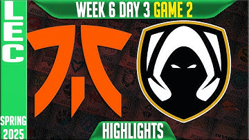 FNC vs TH Highlights Game 2 | LEC Spring Split W6D3 2025 | Fnatic vs Team Heretics G2