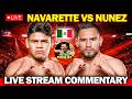 LIVE COMMENTARY - NAVARETTE VS NUNEZ latest boxing fights 2026 #boxing
