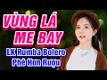 Vùng Lá Me Bay, Đồi Thông Hai Mộ - LK Rumba Bolero Trữ Tình Hay Nhất 2021 - Phê Hơn Rượu