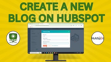 How to Create a New Blog on HubSpot - Step-by-Step Guide (2025)